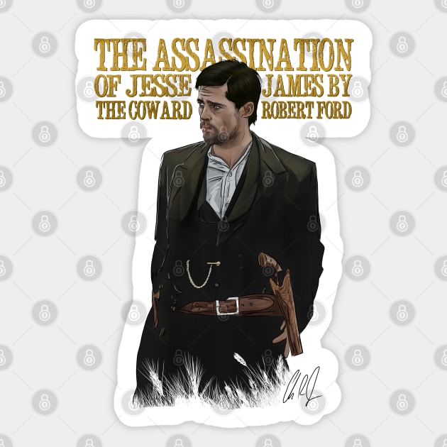 Assassination Of Jesse James by the Coward Robert Ford: Outlaw Sticker by 51Deesigns